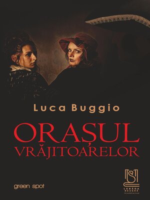 cover image of Orasul Vrajitoarelor